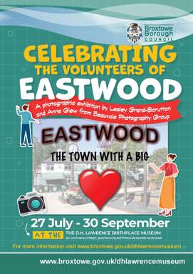 Celebrating the volunteers of Eastwood 27 July - 30 September