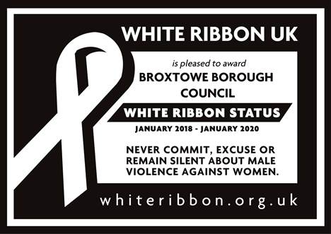 Certificate awarding Broxtowe Borough Council White Ribbon Status