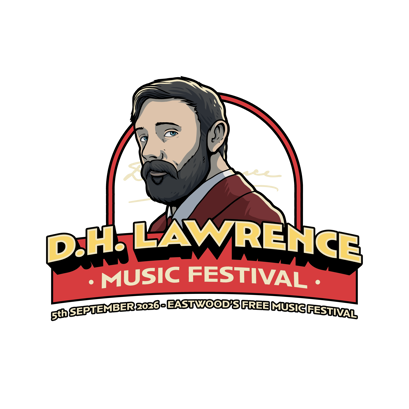 D.H. Lawrence Music Festival. 5 September 2026. Eastwood's Free Music Festival