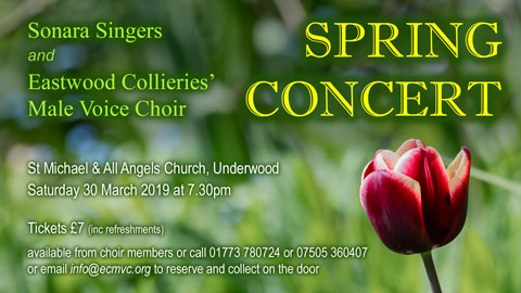 Spring Concert - with Eastwood Collieries' Male Voice Choir and Sonara Singers event.