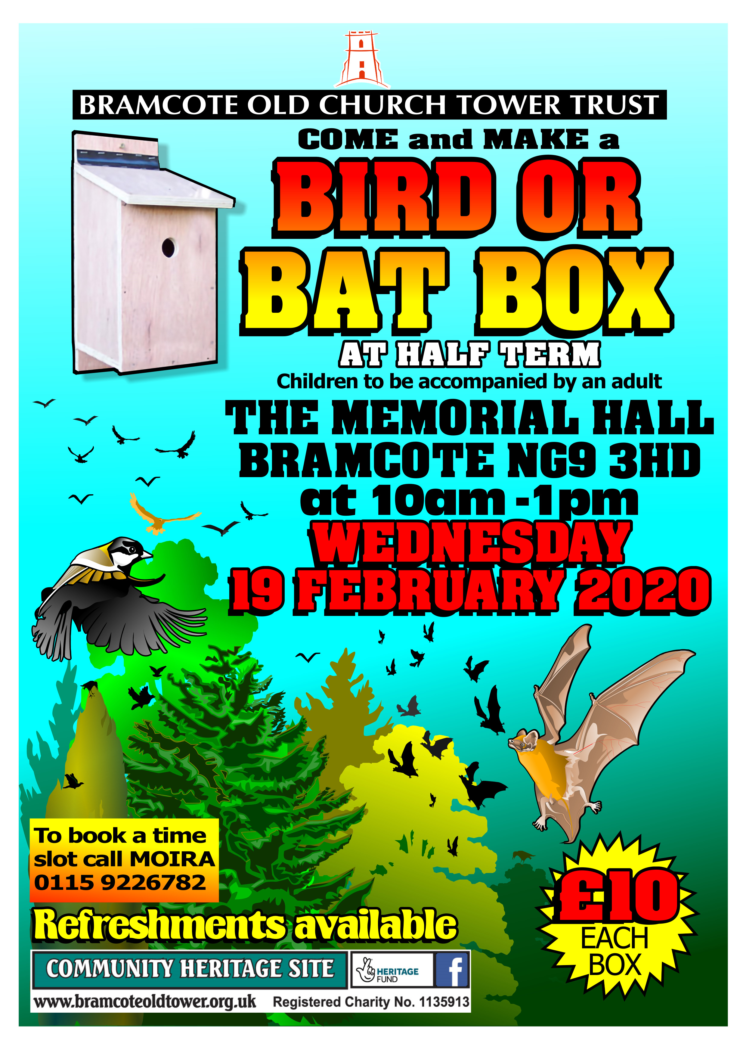 BRAMCOTE OLD CHURCH TOWER TRUST - MAKE A BIRD OR BAT BOX AT HALF TERM event.