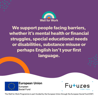 We support people facing barriers, whether it's mental health or financial struggles, special educational need or disabilities