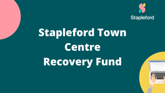 Stapleford Town Centre Recovery Fund 