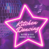 Kitchen Dancing Class - 60s, 70s and 80's music event.