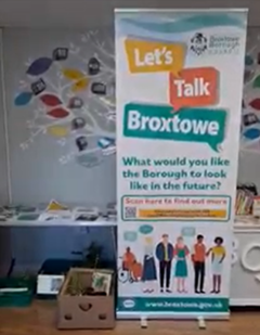 A pull up banner from one of the the Let's Talk Broxtowe roadshows