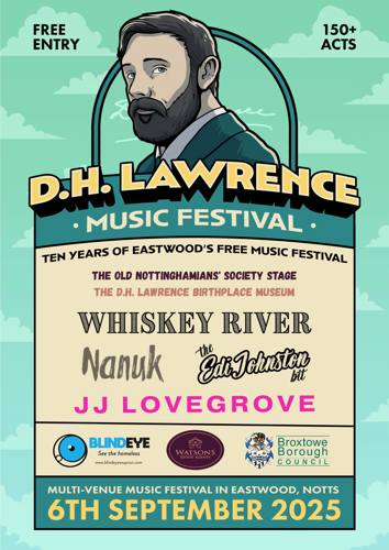 D.H. Lawrence Music Festival, lineup for the D.H. Lawrence Birthplace Museum. Whiskey River, Nanuk, the Edi Johnston bit, JJ Lovergrove. Multi venue music event in Eastwood, Notts, Saturday 6 September