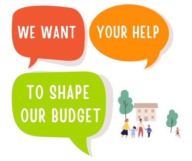 We want your help to shape our budget