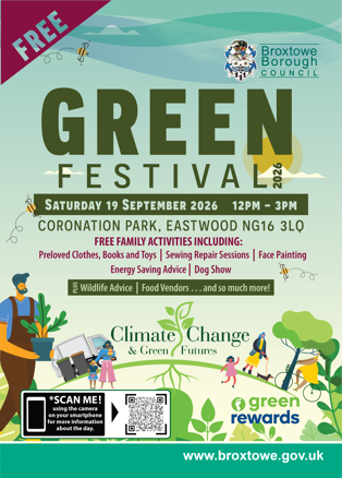 Green Festival Poster. Text reads: Green Festival 2026. Saturday 19 September 2026, 12pm - 3pm. Coronation Park, Eastwood, NG16 3LQ. Free family activities including: Preloved clothes, books and toys. Sewing repair sessions, face painting, energy saving advice, dog show. Plus wildlife advice, food vendors and so much more